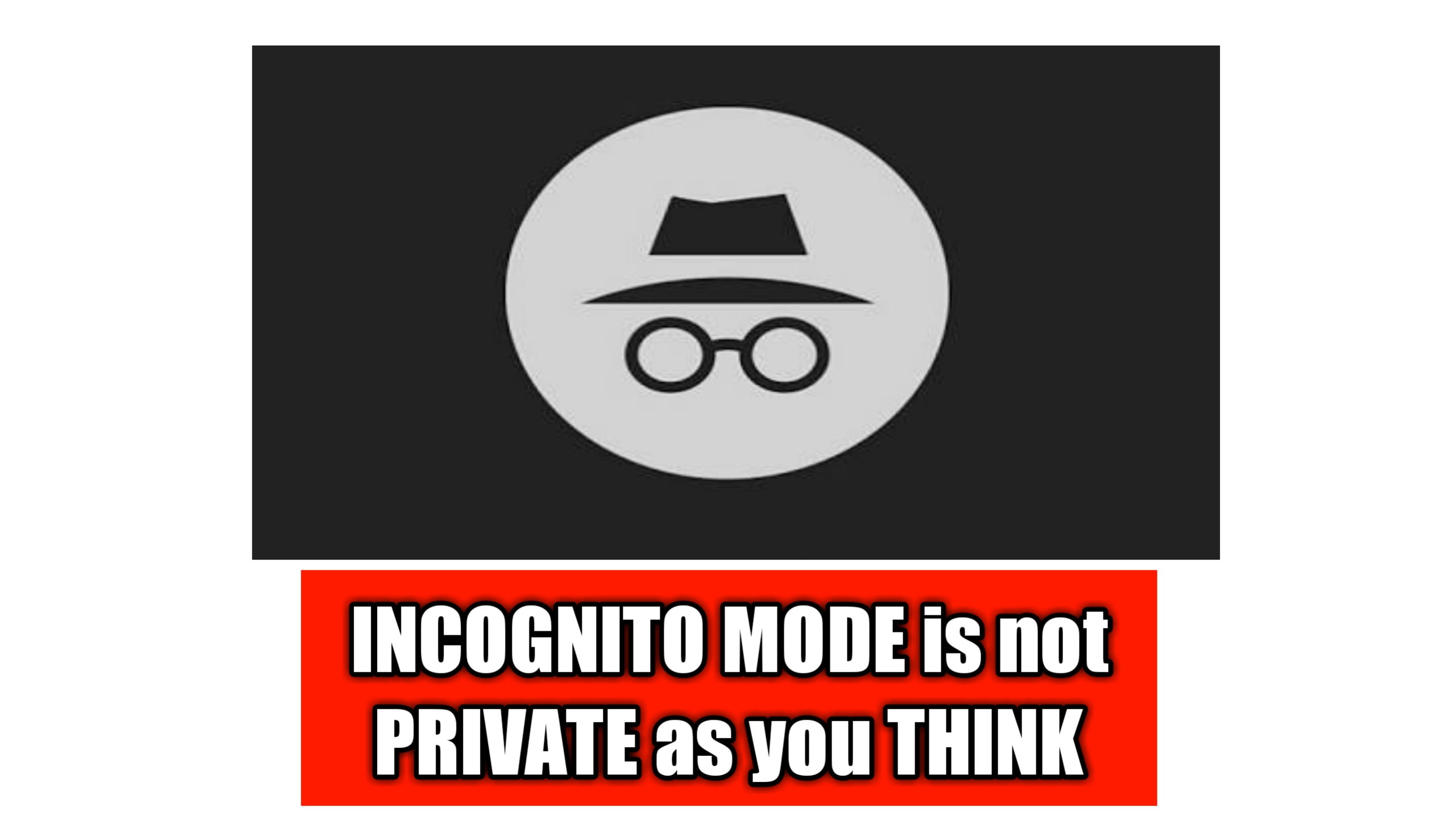 incognito-browsing-is-not-private-as-you-think-incognito-mode