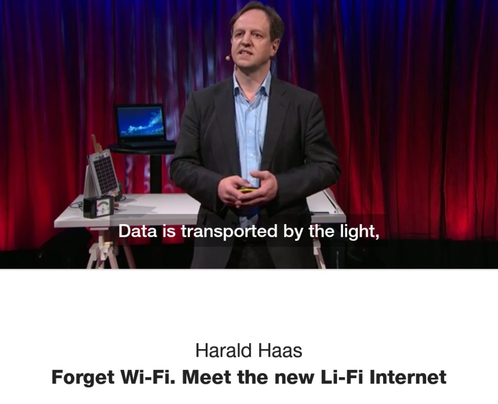 Harald Haas explained about Li-Fi in Ted talks 